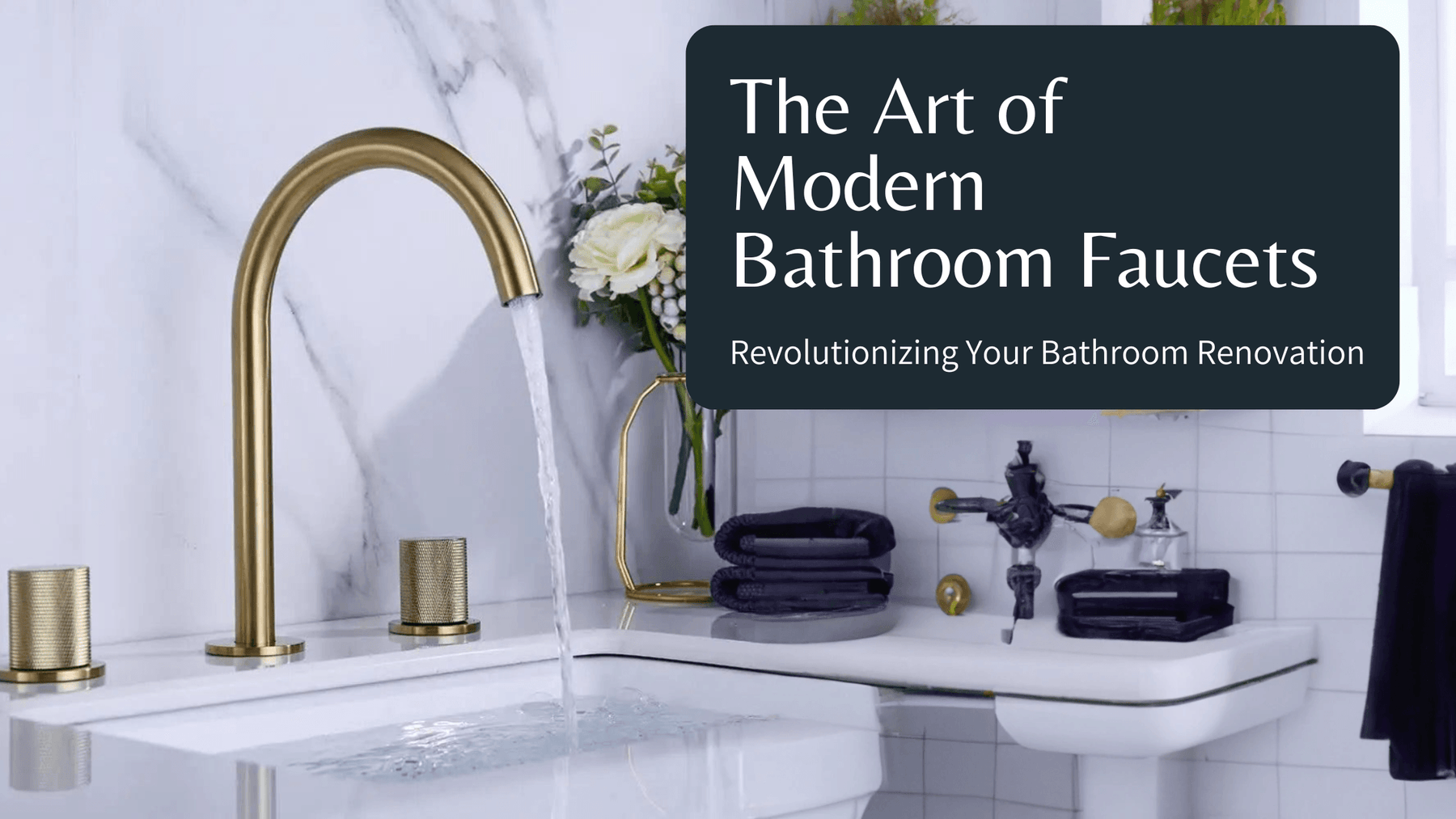 The Art of Modern Bathroom Faucets: Revolutionizing Your Bathroom Renovation