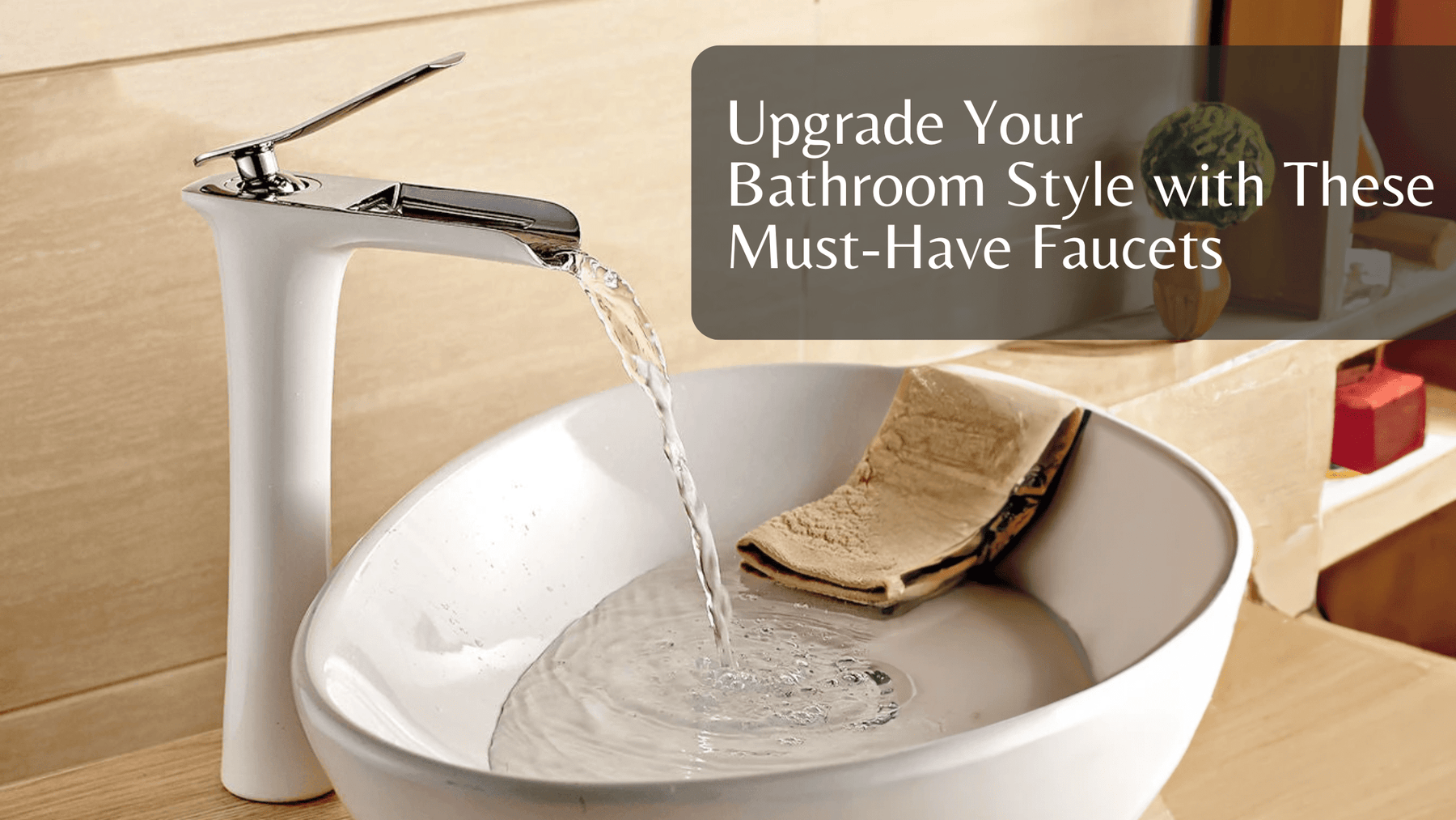 Upgrade Your Bathroom Style with These Must-Have Faucets: A Comprehensive Overview of Bathroom Faucets