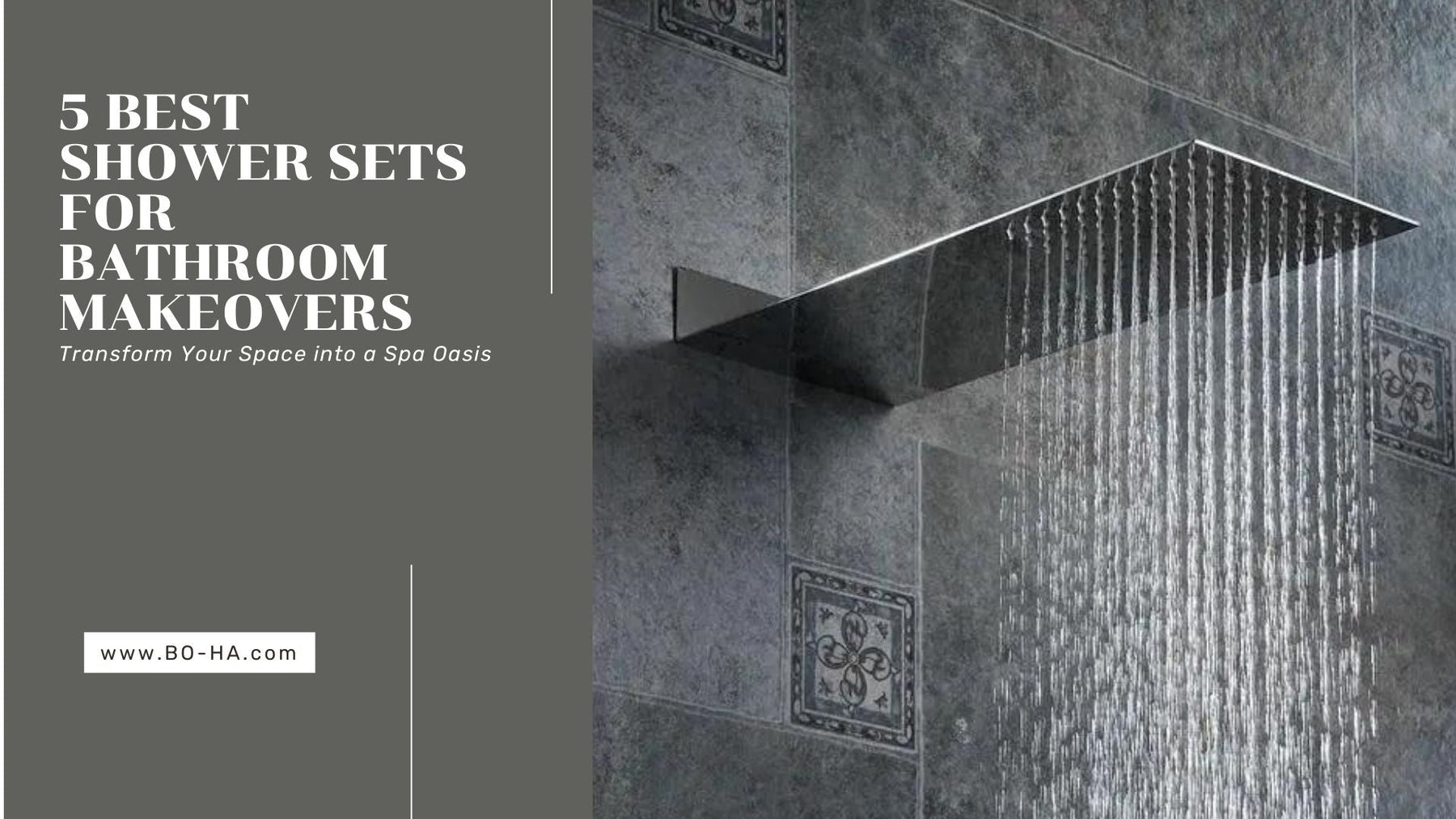 5 Best Shower Sets for Bathroom Makeovers: Transform Your Space into a Spa Oasis